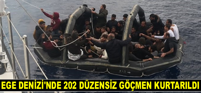 Ege Denizi’nde 202 düzensiz göçmen kurtarıldı