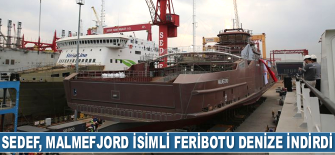 Sedef Tersanesi, Malmefjord isimli feribotu denize indirdi