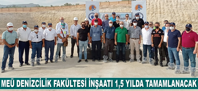 MEÜ Denizcilik Fakültesi inşaatı 1,5 yılda tamamlanacak