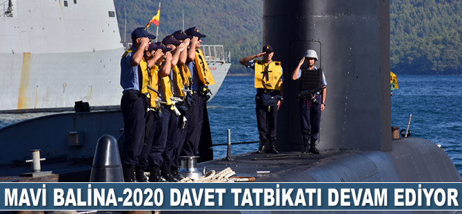 MAVİ BALİNA-2020 Davet Tatbikatı devam ediyor
