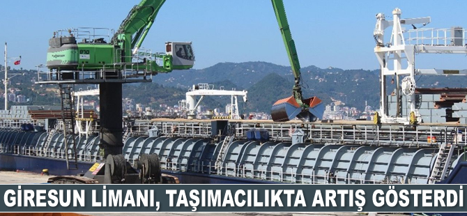 Giresun Limanı, istihdam ve taşımacılıkta artış gösterdi