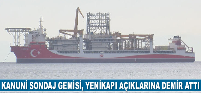 Kanuni Sondaj Gemisi, Yenikapı açıklarına demir attı