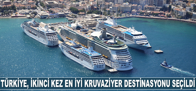 Türkiye, ikinci kez Akdeniz’in en iyi kruvaziyer destinasyonu seçildi