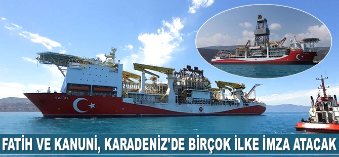 Fatih ve Kanuni, Karadeniz'de birçok ilke imza atacak