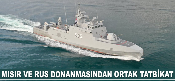 Mısır ve Rus donanması, ortak tatbikat gerçekleştirecek