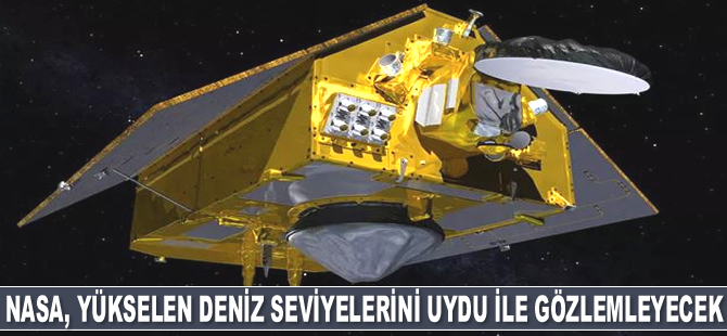 NASA, yükselen deniz seviyelerini uydu ile gözlemleyecek