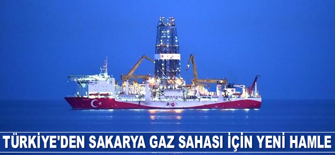 Türkiye’den Sakarya gaz sahası için yeni hamle geldi
