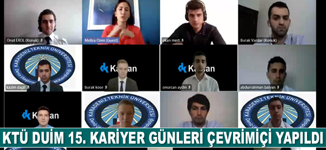 KTÜ DUİM 15. Geleneksel Kariyer Günleri, çevrimiçi olarak gerçekleştirildi
