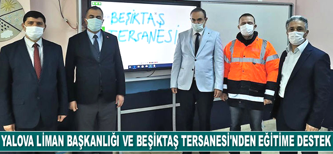 Yalova Liman Başkanlığı ve Beşiktaş Tersanesi'nden eğitime destek geldi