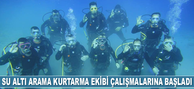 Su Altı Arama Kurtarma ekibi eğitim çalışmalarına başladı