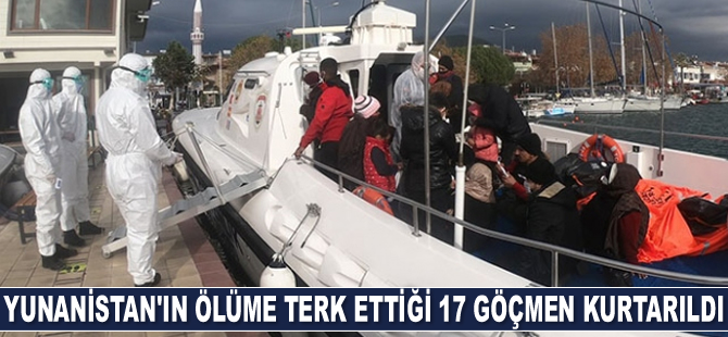 Yunanistan'ın ölüme terk ettiği 17 göçmen kurtarıldı