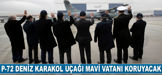 P-72 deniz karakol uçağı, Deniz Kuvvetleri Komutanlığı'na teslim edildi