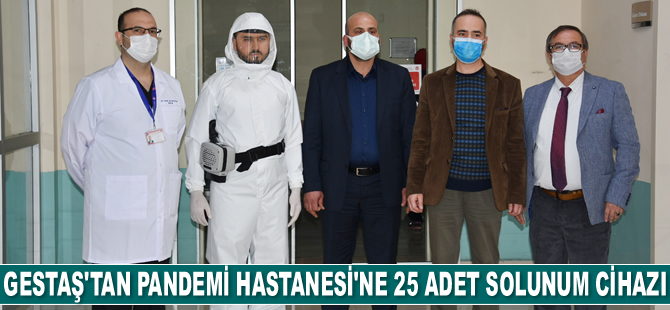 GESTAŞ, Pandemi Hastanesi’ne 25 adet HEPA filtreli solunum cihazı bağışladı