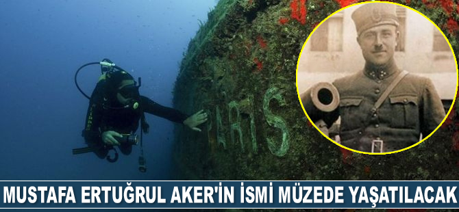 Yüzbaşı Mustafa Ertuğrul Aker’in ismi müzede yaşatılacak