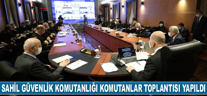 2020 Yılı Sahil Güvenlik Komutanlığı Komutanlar Toplantısı yapıldı