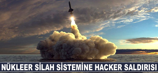ABD'nin nükleer silah sistemine hacker saldırısı yapıldı