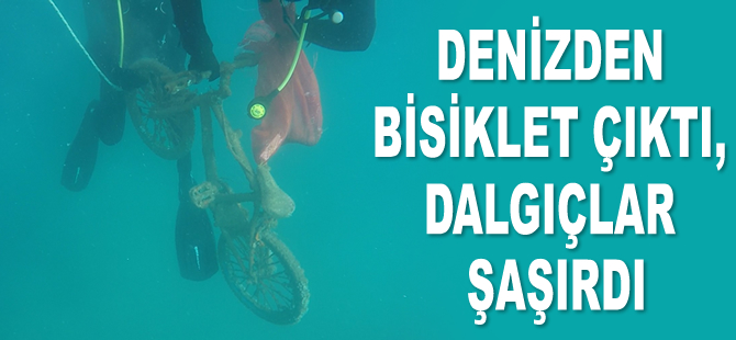 Denizden bisiklet çıktı, dalgıçlar şaşırdı