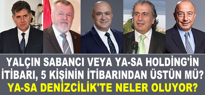 YASA Denizcilik'te neler oluyor?
