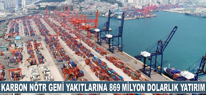 Güney Kore, karbon nötr gemi yakıtlarına 869 milyon dolarlık yatırım yapacak