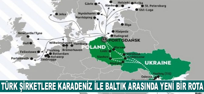Gdansk, Türk şirketlere Karadeniz ile Baltık arasında yeni bir rota sunmak istiyor