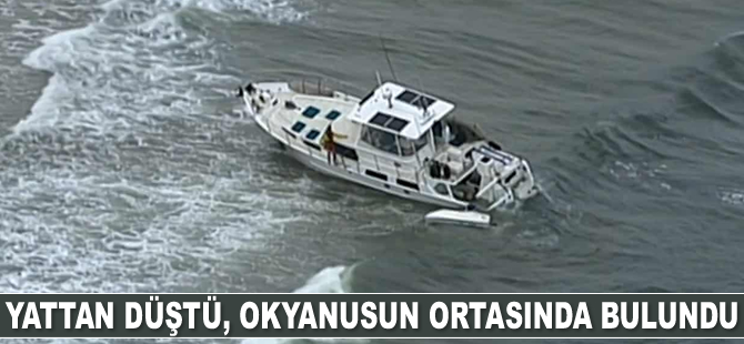 Yattan düştü, saatler sonra okyanusun ortasında bulundu