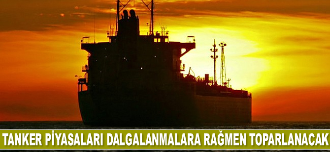 Tanker piyasaları dalgalanmalara rağmen 2021'de toparlanacak