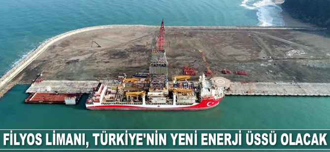 Filyos Limanı, Türkiye'nin yeni enerji üssü olacak