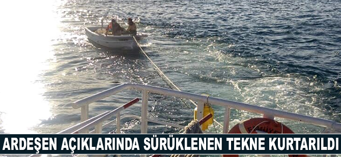 Ardeşen açıklarında sürüklenen tekne kurtarıldı