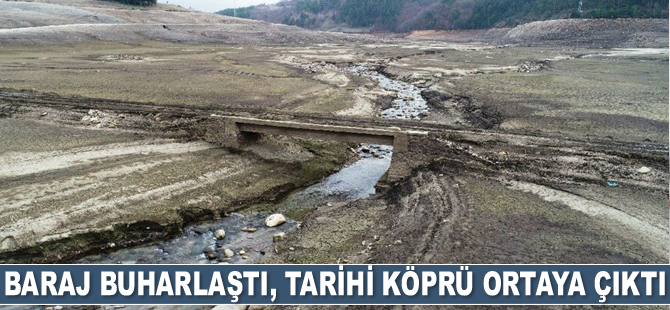 Baraj buharlaştı, tarihi köprü ortaya çıktı
