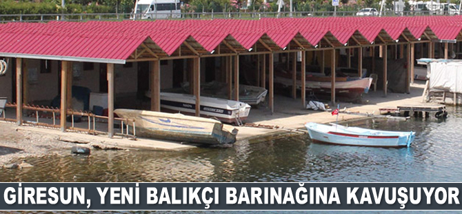 Giresun, yeni balıkçı barınağına kavuşuyor
