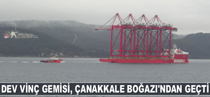 ‘Bigroll Beaufort’ isimli gemi, Çanakkale Boğazı’ndan geçti