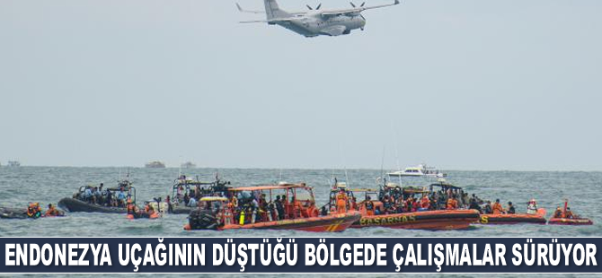 Endonezya uçağının düştüğü bölgede çalışmalar sürüyor