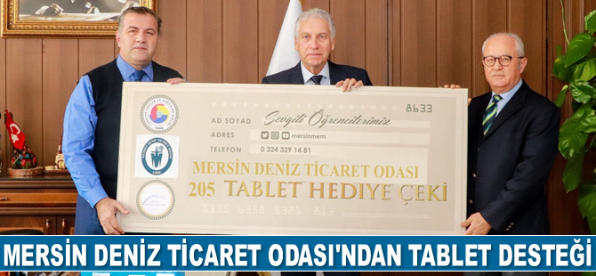 Mersin Deniz Ticaret Odası, öğrencilere 205 adet tablet hediye etti