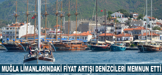 Muğla limanlarındaki fiyat artışı denizcileri memnun etti