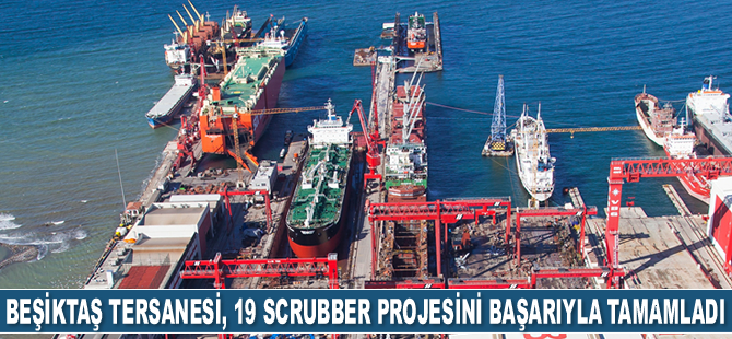 Beşiktaş Tersanesi, 2020’de 19 scrubber projesini başarıyla tamamladı