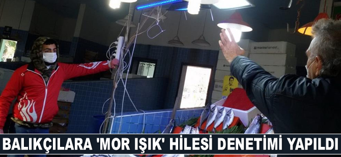 İlkadım’da balıkçılara ‘mor ışık’ hilesi denetimi yapıldı