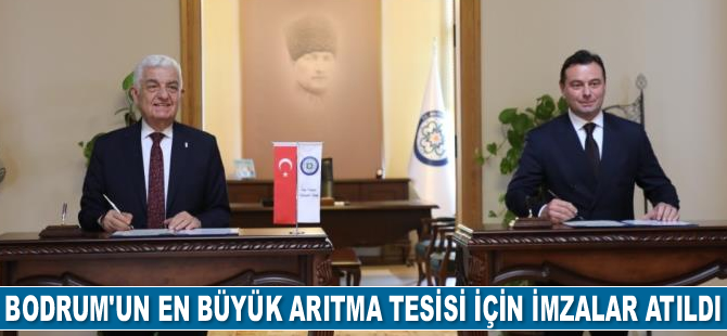 Bodrum'un en büyük arıtma tesisi için imzalar atıldı