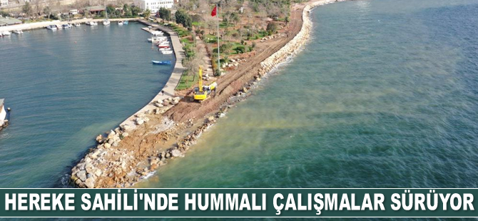 Hereke Sahili’nde hummalı çalışmalar sürüyor