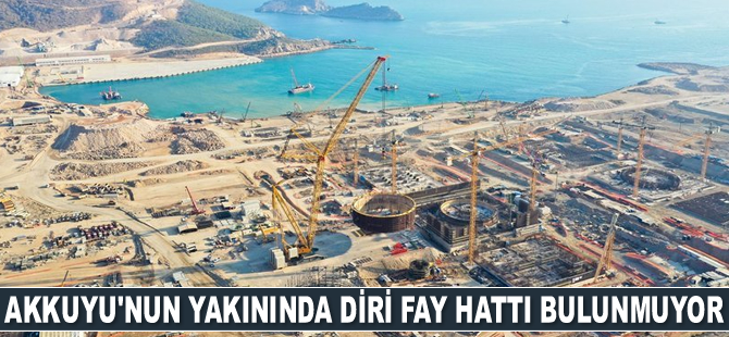 Akkuyu Nükleer AŞ: Santralin 100 kilometre yakınında diri fay hattı bulunmuyor