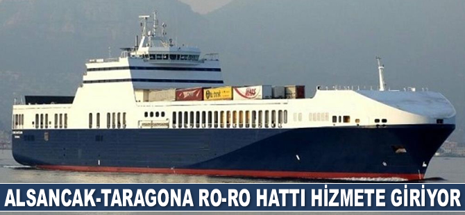 Karasu-Köstence ve Alsancak-Taragona Ro-Ro hatları hizmete giriyor