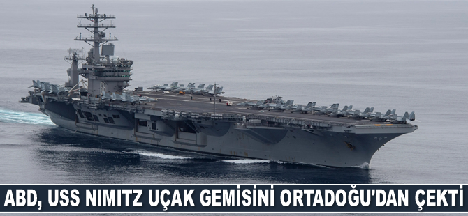 ABD, USS Nimitz uçak gemisini Ortadoğu'dan çekti