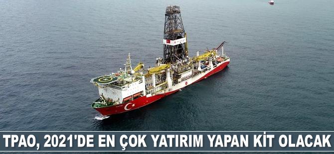 TPAO, 2021'de en çok yatırım yapan KİT olacak