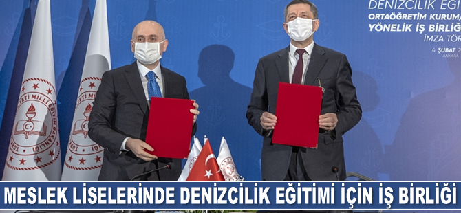 Meslek liselerinde denizcilik eğitimi için iş birliği protokolü imzalandı