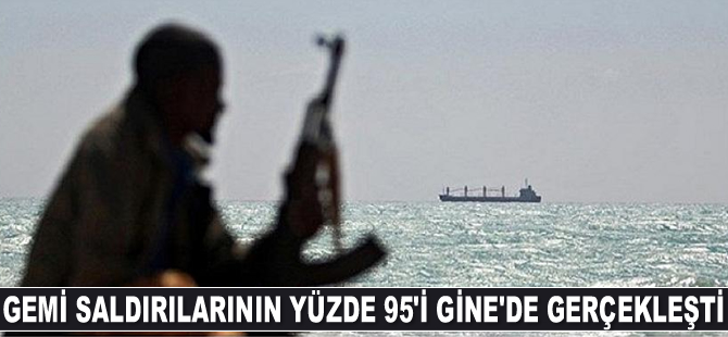 Gemi saldırılarının yüzde 95'i Gine Körfezi'nde gerçekleşti