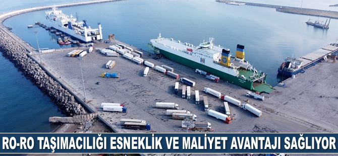 Ro-Ro taşımacılığı ihracatçılara önemli esneklik ve maliyet avantajı sağlıyor