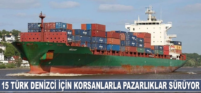 Gine Körfezi'nde kaçırılan 15 Türk mürettebat için deniz haydutları ile fidye pazarlığı sürüyor