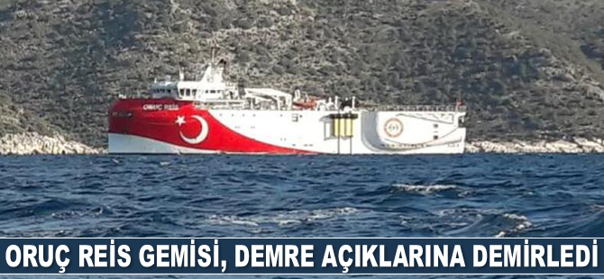 Oruç Reis sismik araştırma gemisi, Demre açıklarına demirledi