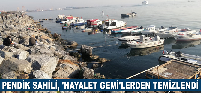 Pendik Sahili, ‘hayalet gemi’lerden temizlendi