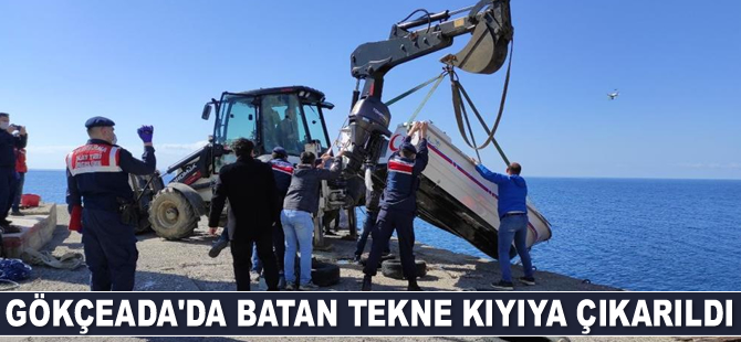 Gökçeada’da batan tekne kıyıya çıkarıldı