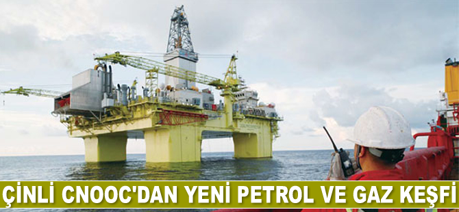 CNOOC, Bohai Körfezi'nde petrol ve gaz rezervi keşfetti